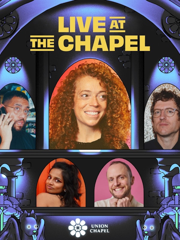 Live At The Chapel: Michelle Wolf, Elis James