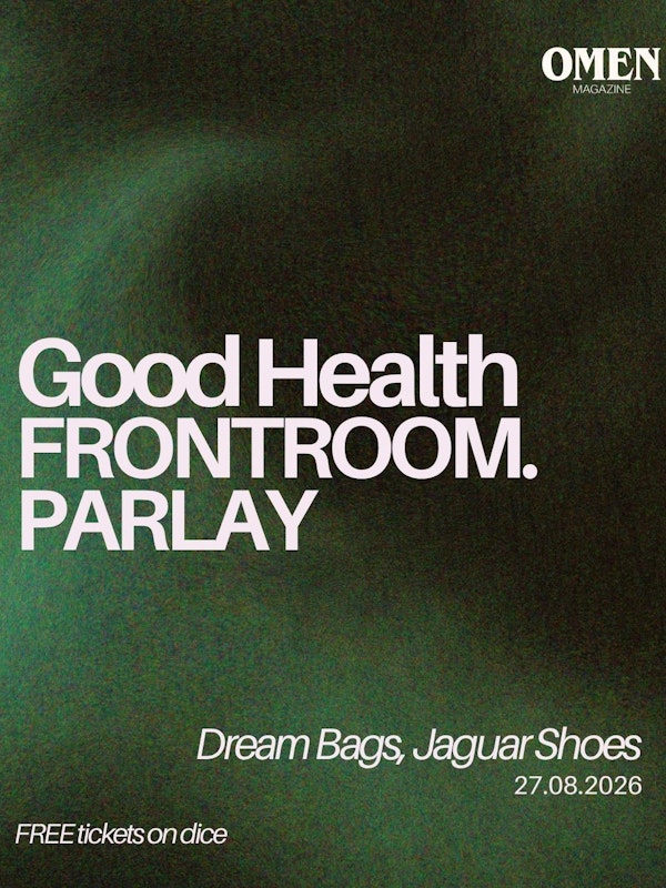 Good Health / FRONTROOM. / PARLAY