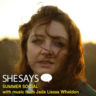 SheSays Summer Social ft. Jade Liessa Wheldon & friends