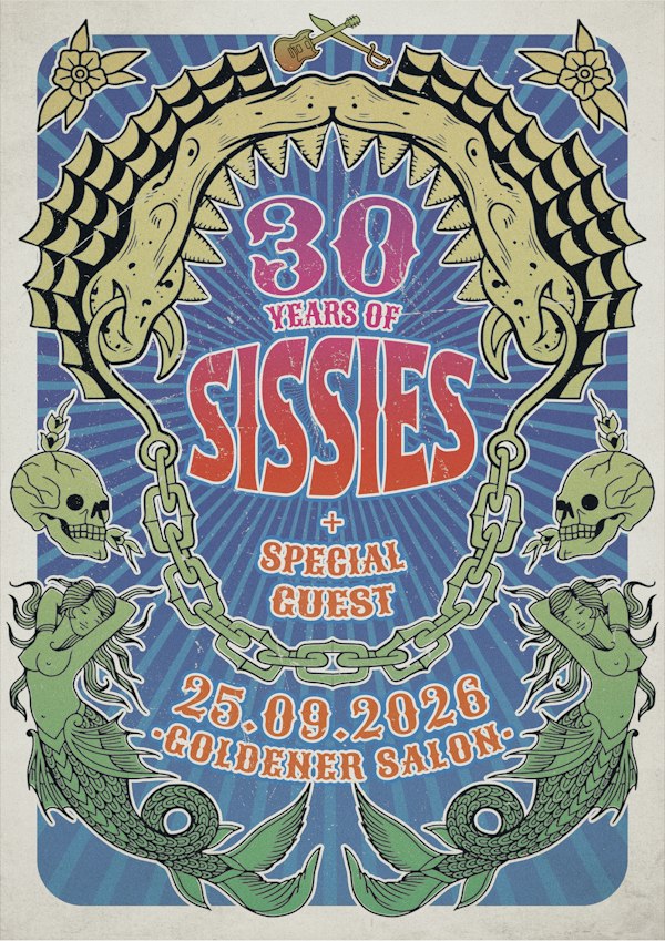 Sissies - 30 Jahre
