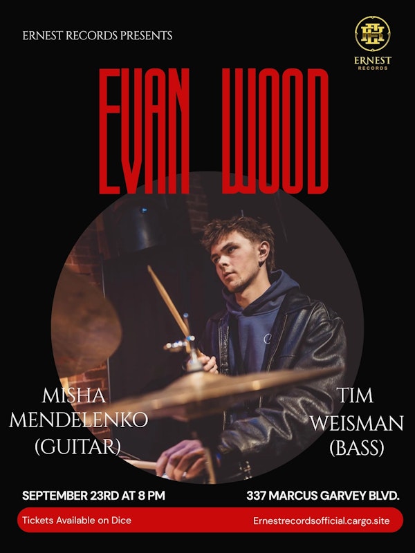 Evan Wood → Listening Session