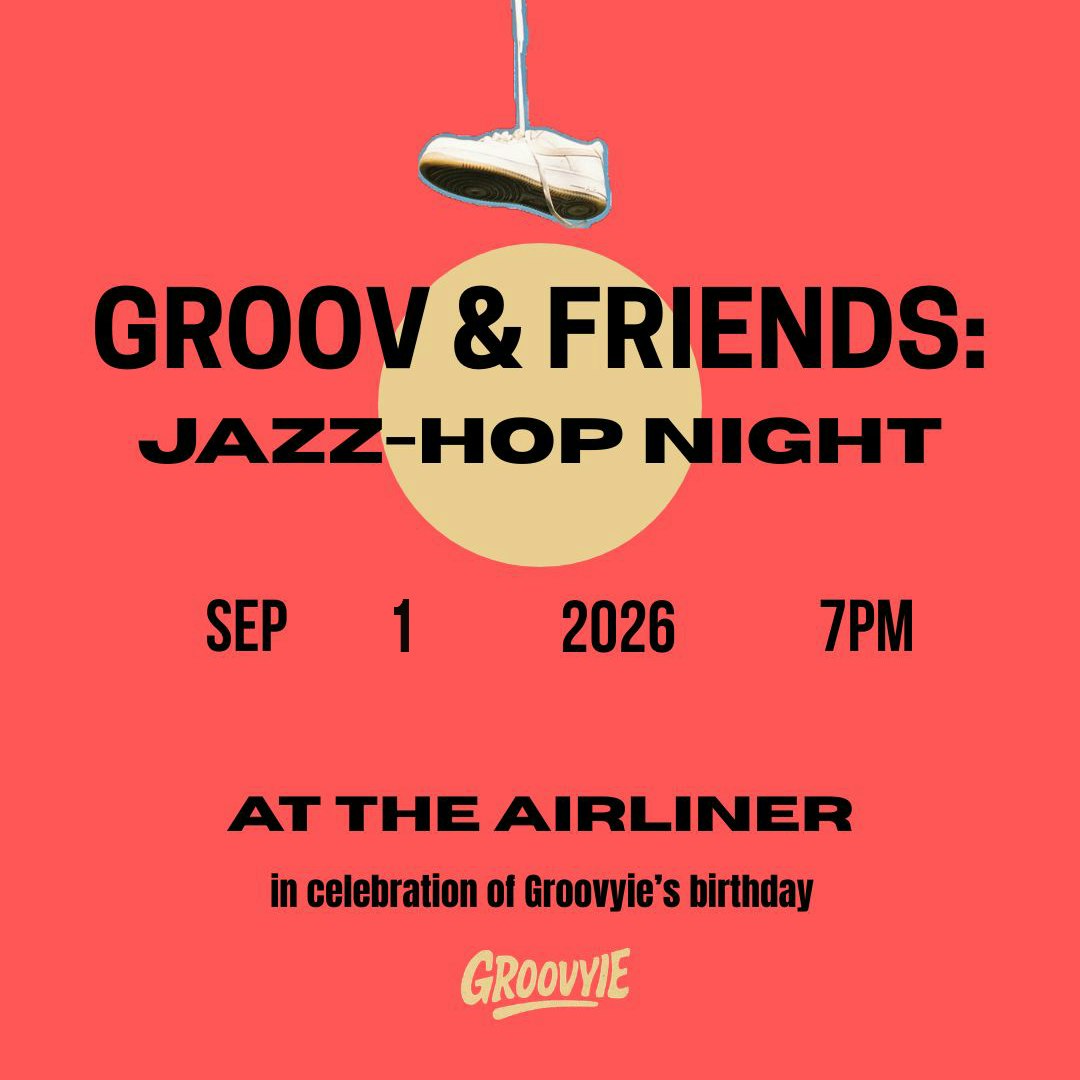 Groov & Friends: Jazz-Hop Night
