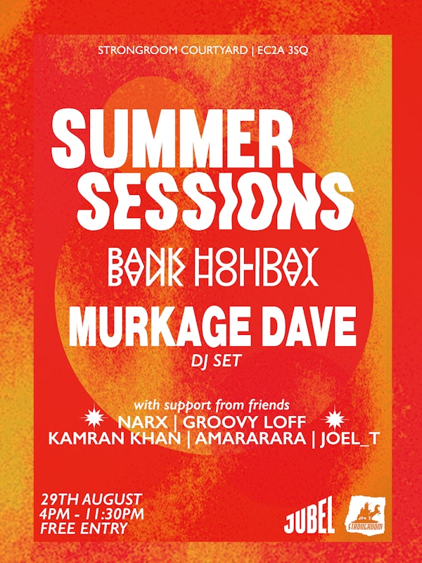 Summer Sessions | Murkage Dave (DJ Set) + More