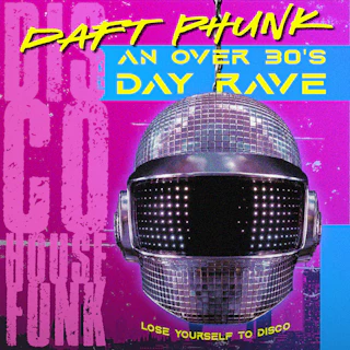 Daft Phunk - A disco and house day party.