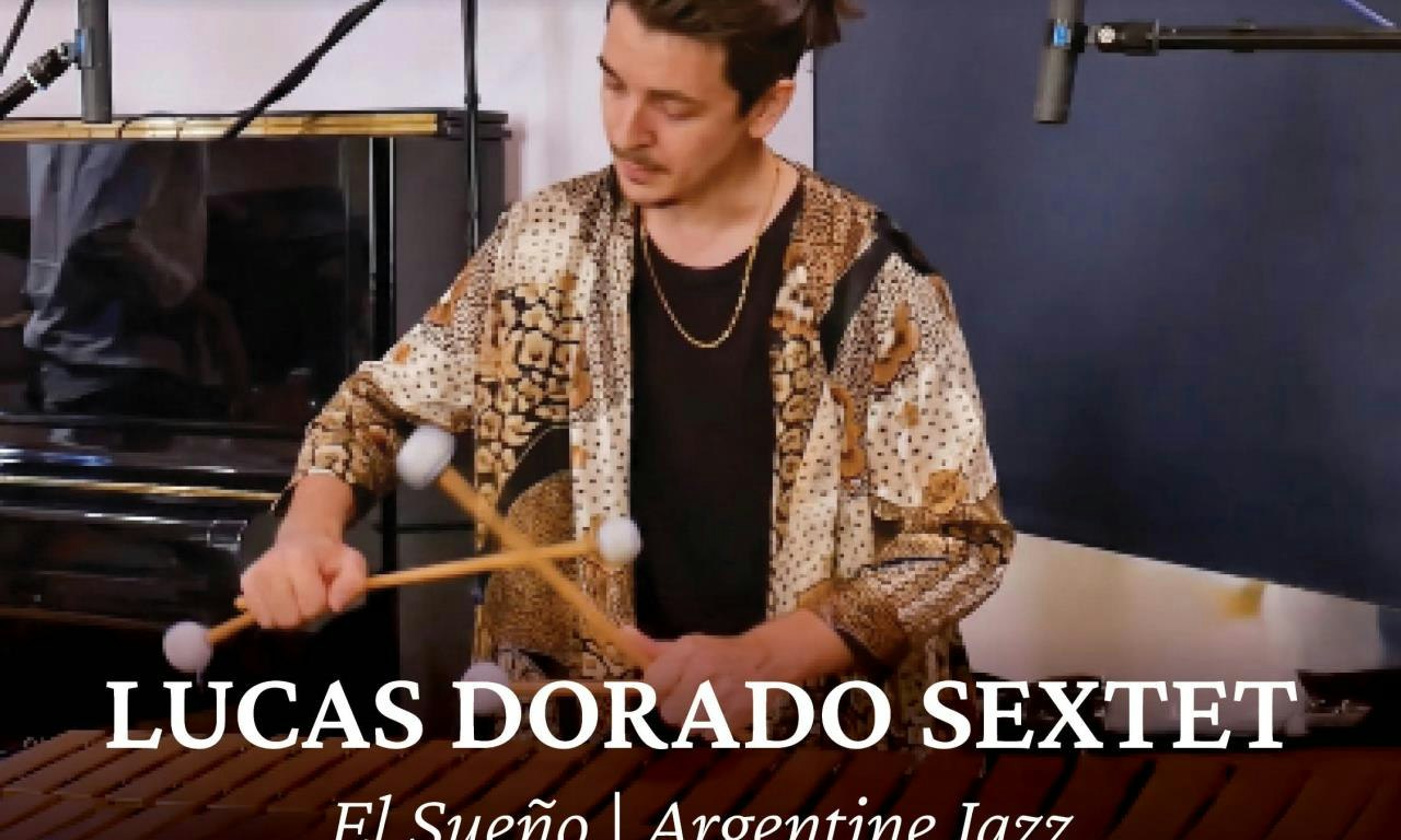 Lucas Dorado - El Sueño