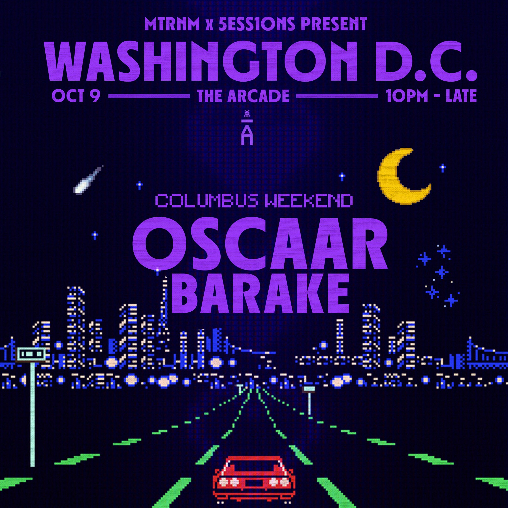 MTRNM x SESSIONS Present: Colombus Weekend @ Arcade, DC