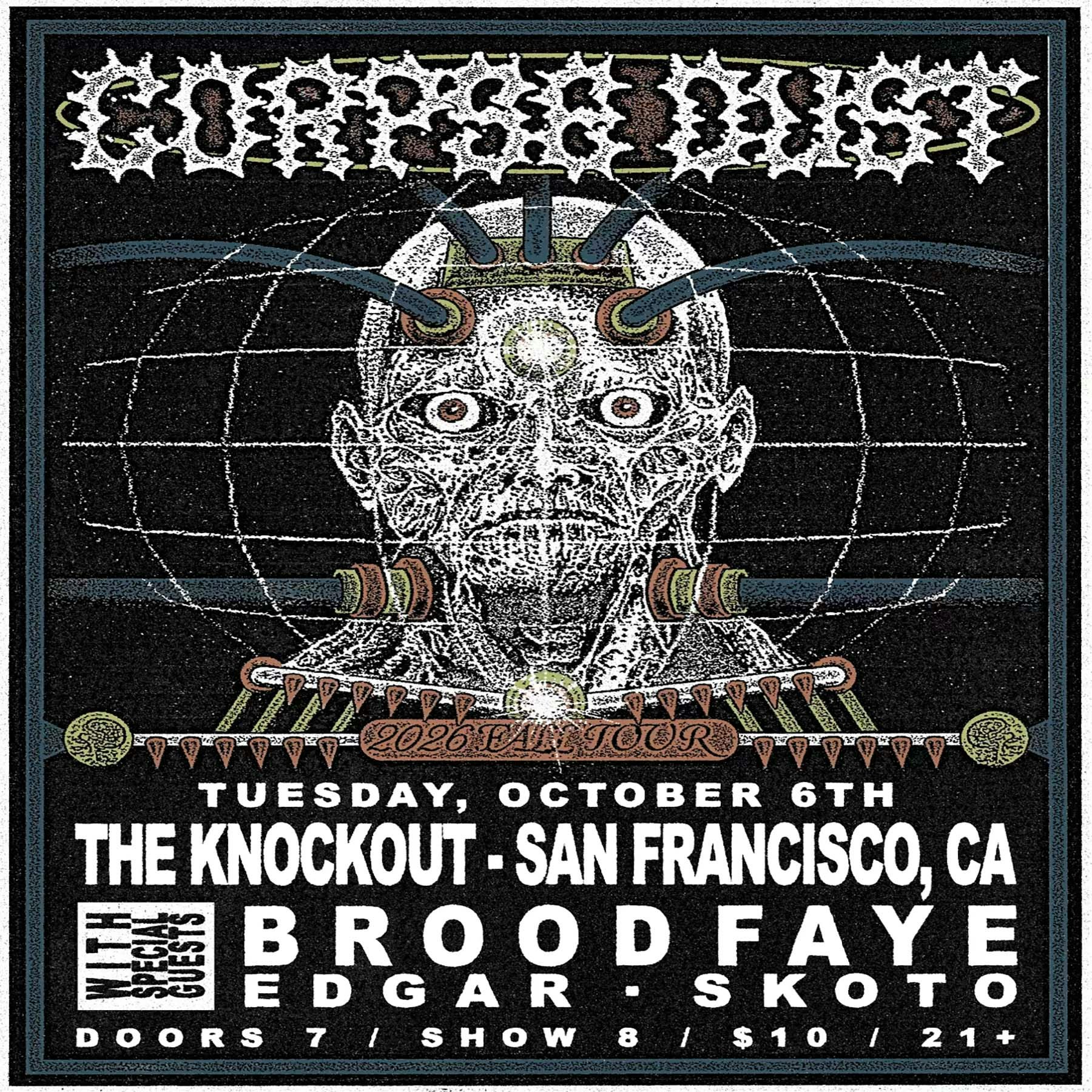 CORPSE DUST + BROOD FAYE + EDGAR + SKOTO