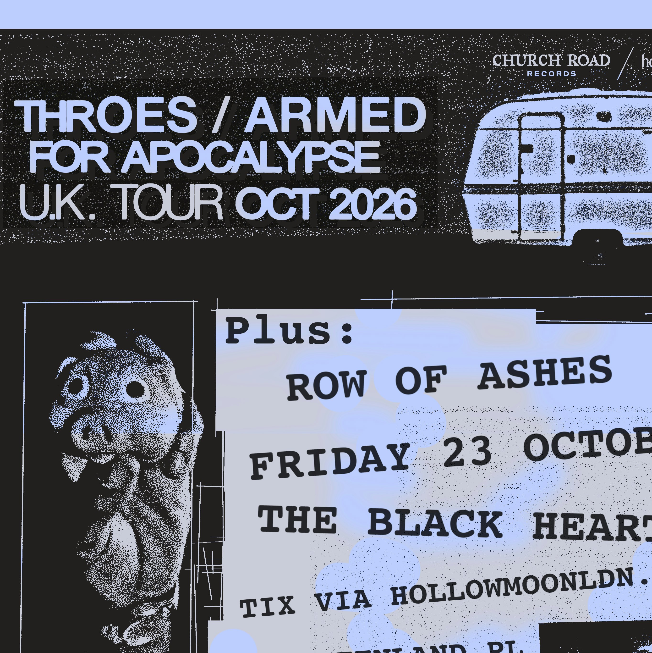 THROES / ARMED FOR APOCALYPSE / ROW OF ASHES — Our Black Heart
