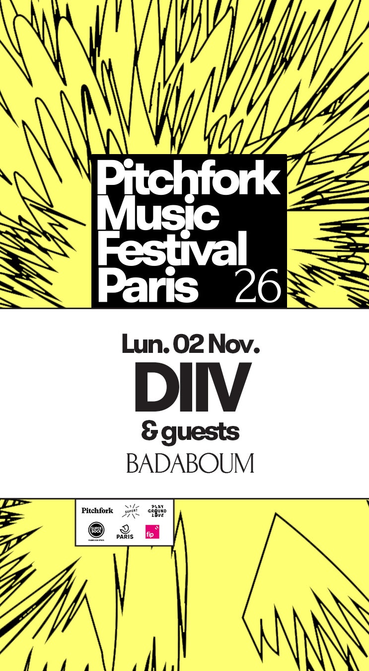DIIV — Pitchfork Music Festival Paris 2026
