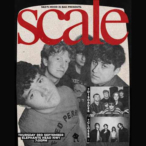 Scale / Disorder / Closer