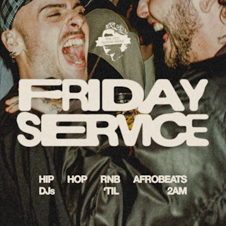 FRIDAY SERVICE: Hip Hop, R&B & Afrobeats