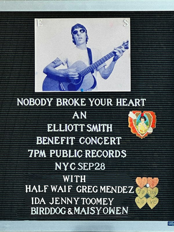Nobody Broke Your Heart: An Elliott Smith Benefit Concert