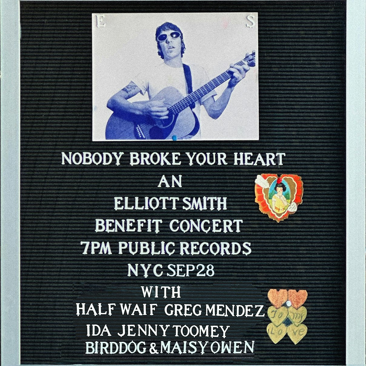 Nobody Broke Your Heart: An Elliott Smith Benefit Concert