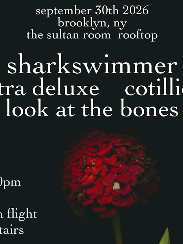 Sharkswimmer, Ultra Deluxe, Cotillion, Look at the Bones