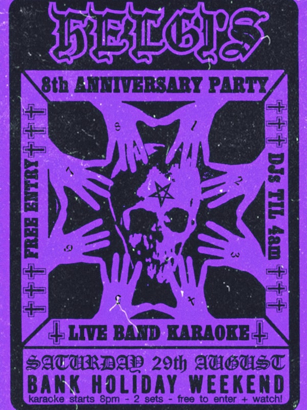 HELGI'S 8th ANNIVERSARY PARTY - FREE ENTRY
