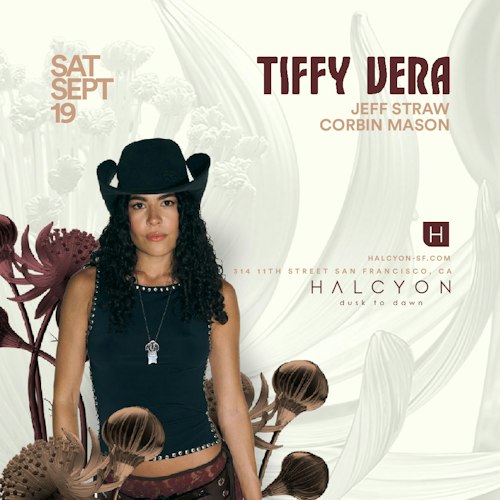 Tiffy Vera at Halcyon SF