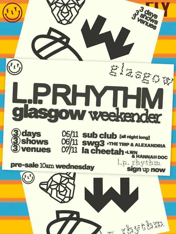 L.P. Rhythm Glasgow Weekender | SWG3