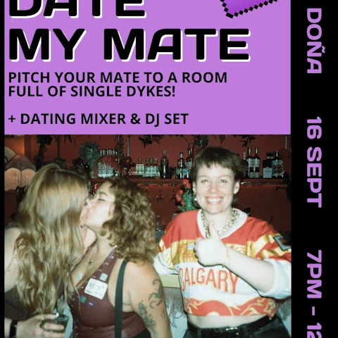 DATE MY MATE