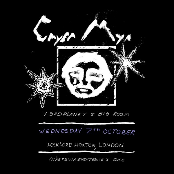 cryer mya + sadplanet + Big Room
