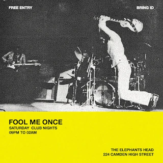 club night - Fool Me Once [club night]