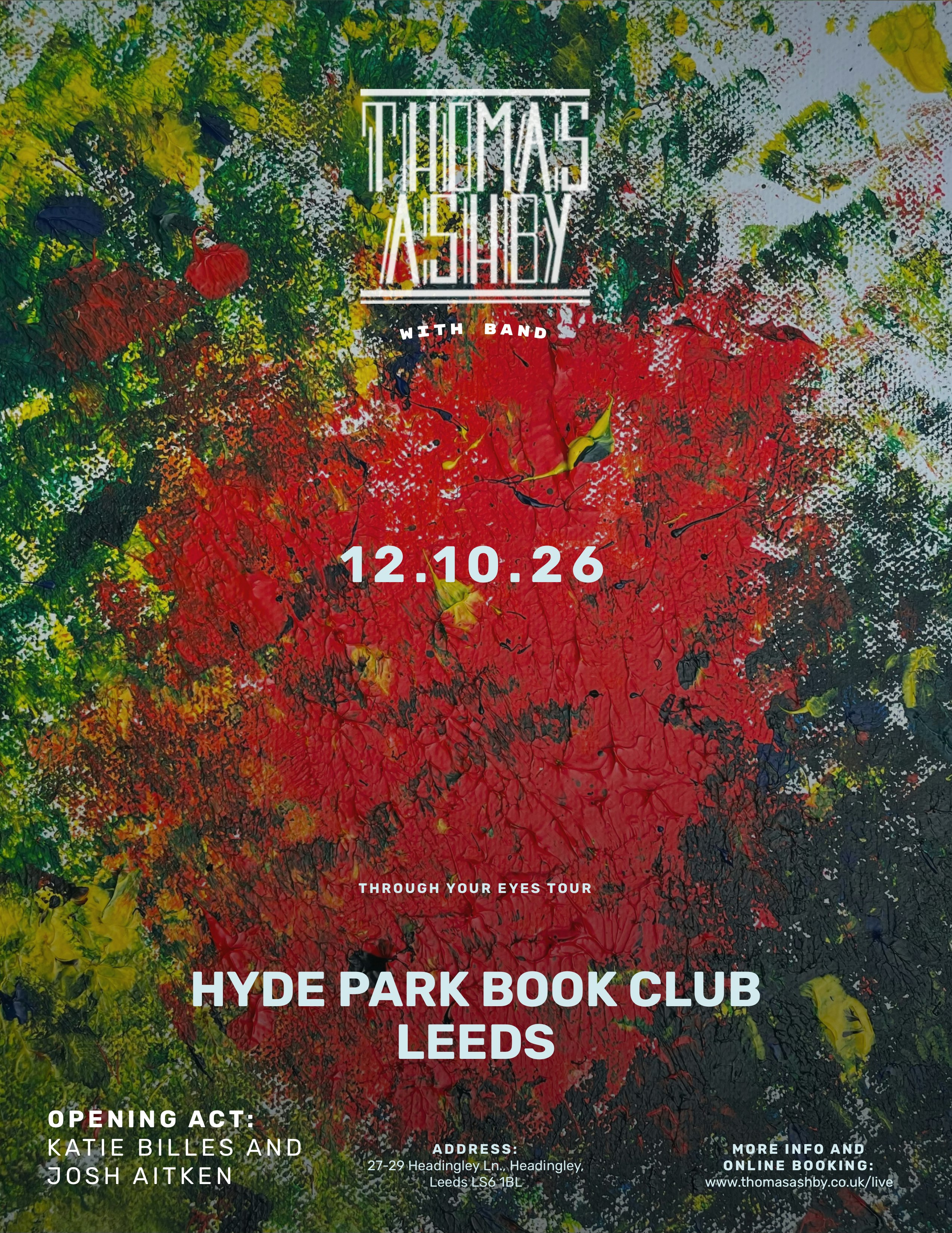 Through Your Eyes Tour - Thomas Ashby at Hyde Park Book Club, Leeds