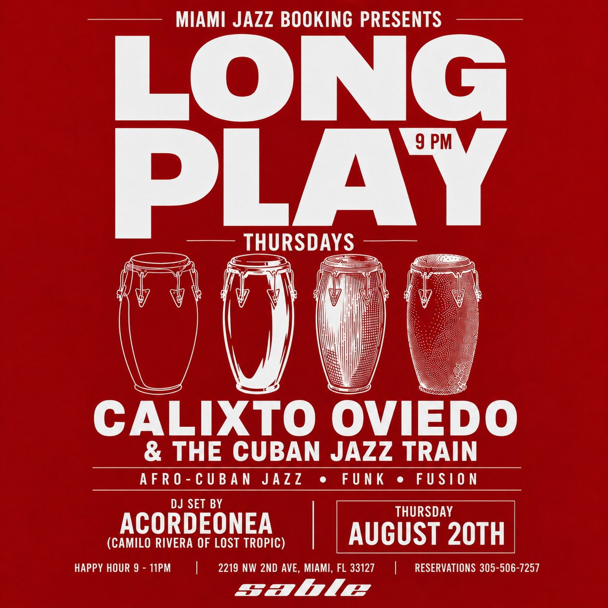 Long Play: Calixto Oviedo & The Cuban Jazz Train at Sable — event flyer