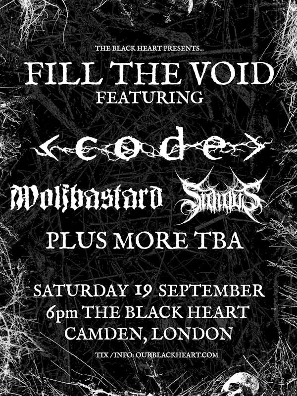 Fill The Void ft. Code, Wolfbastard, Sidious + more