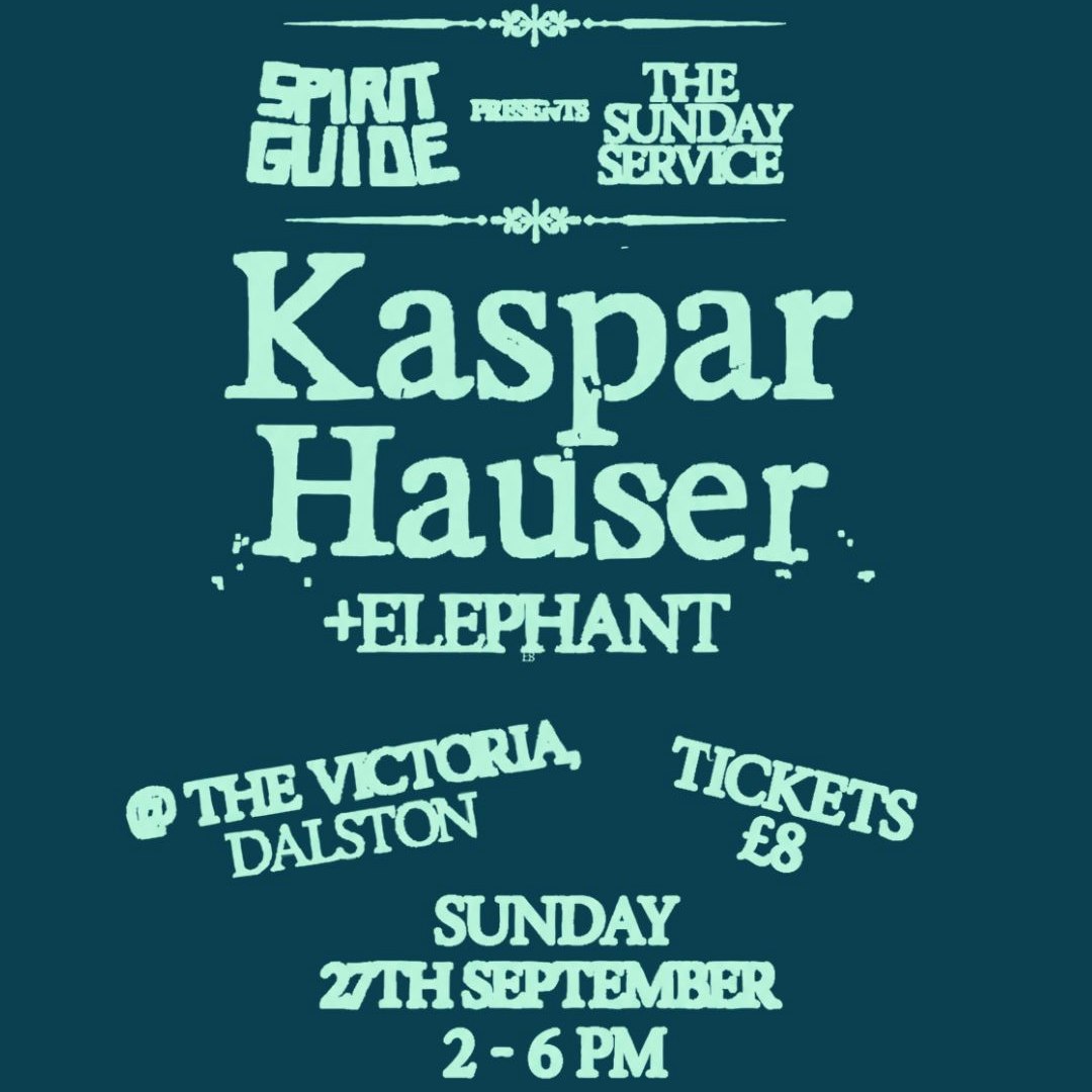 Sunday Service with Kaspar Hauser + Elephant