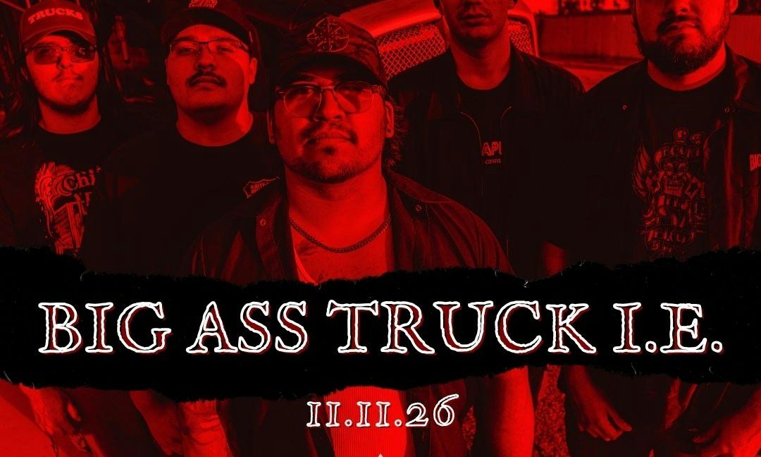 Big Ass Truck I.E.