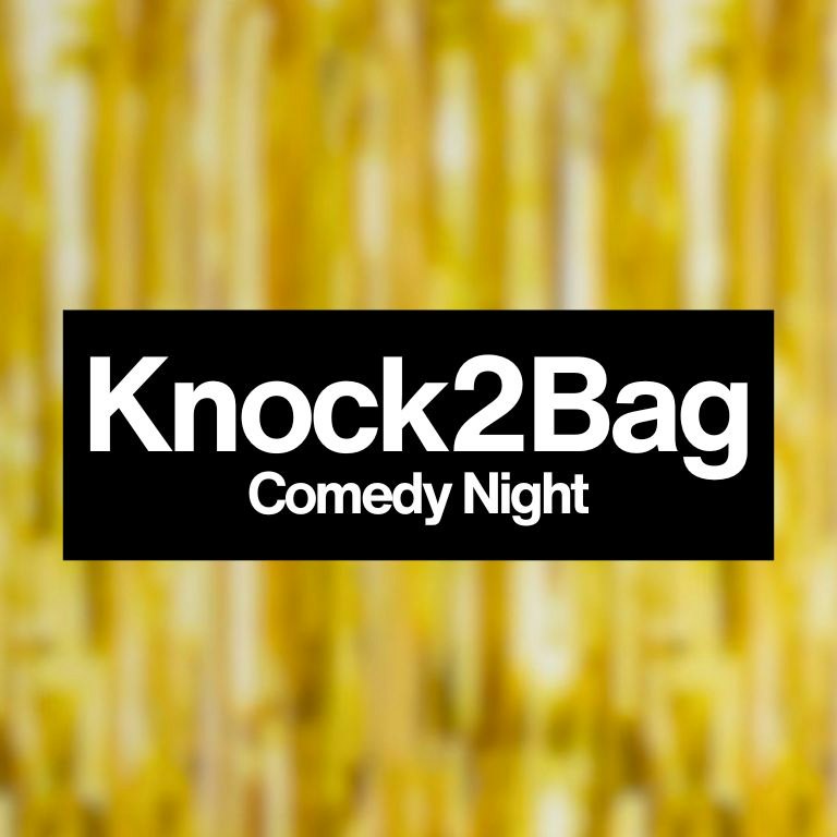 Knock2Bag Comedy Night at MOTH Club, London