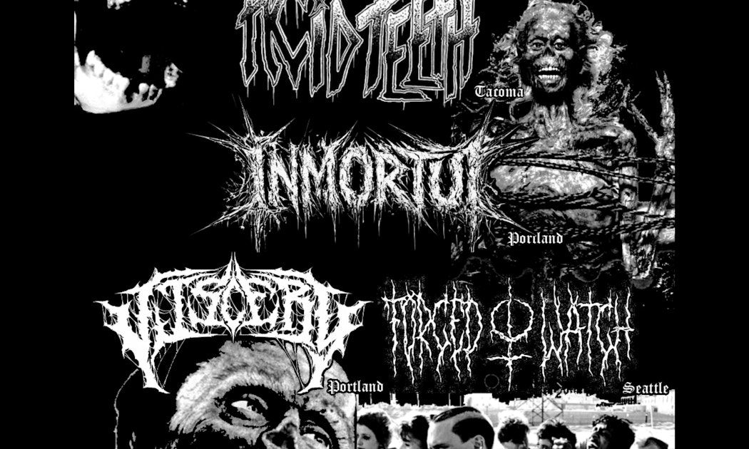Acid Teeth/Inmortui/Viscery/Forced To Watch