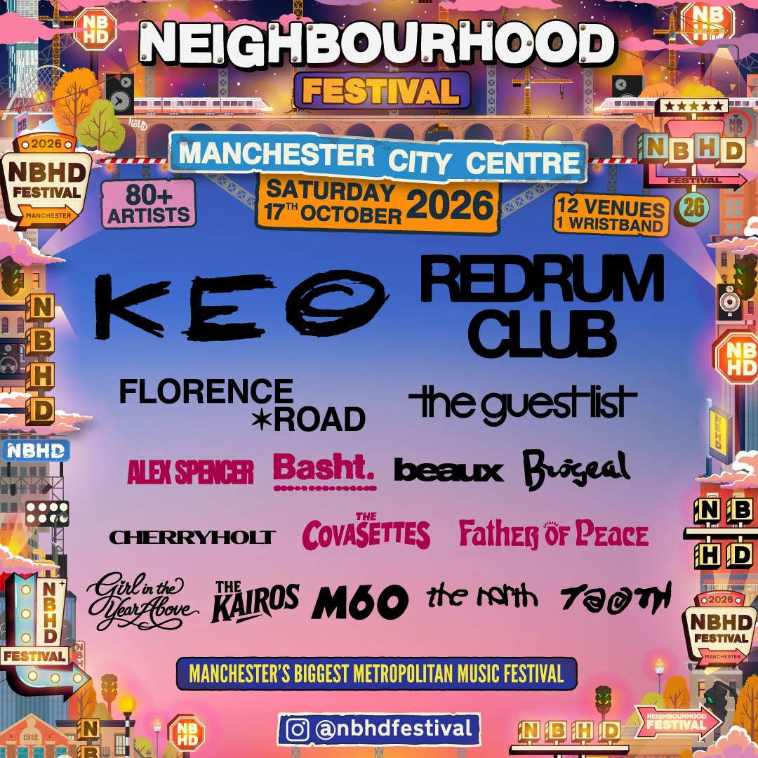 Neighbourhood Festival 2026 at Various Venues, Manchester, Manchester