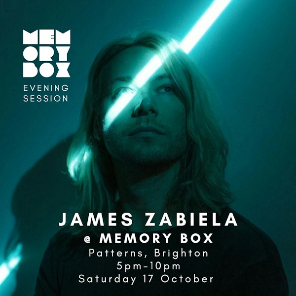 James Zabiela @ Memory Box