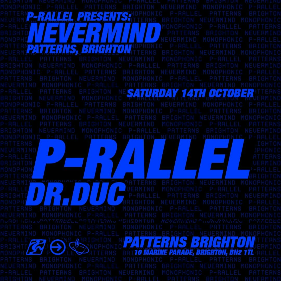 P-rallel: Nevermind UK Tour at Patterns, Brighton