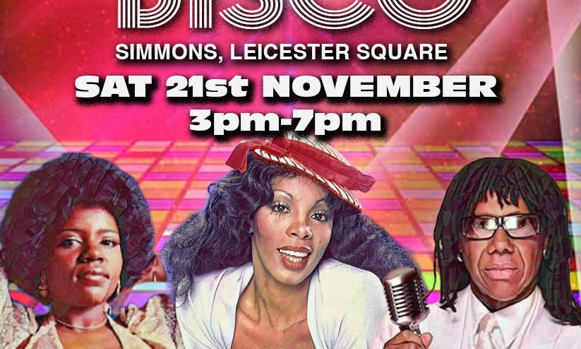 An Afternoon of Disco LONDON (Over 30s only) 3-7pm