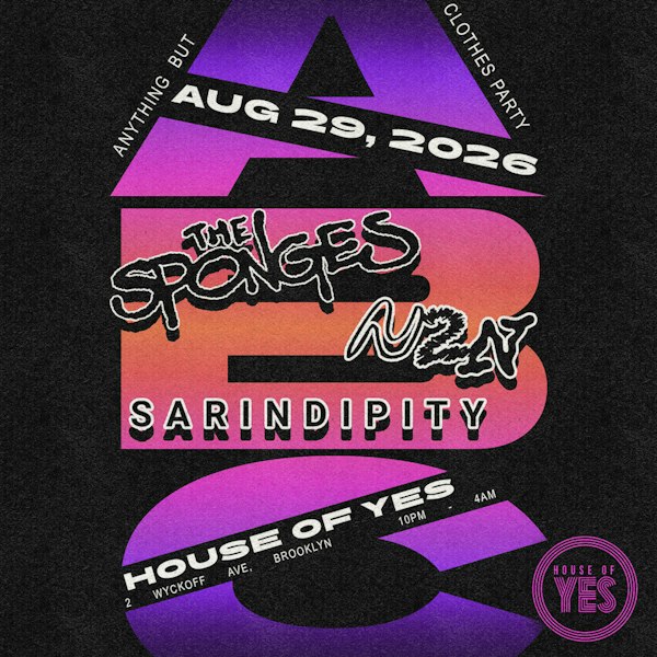 ABC Party: Sponges & N2N, Sarindipity
