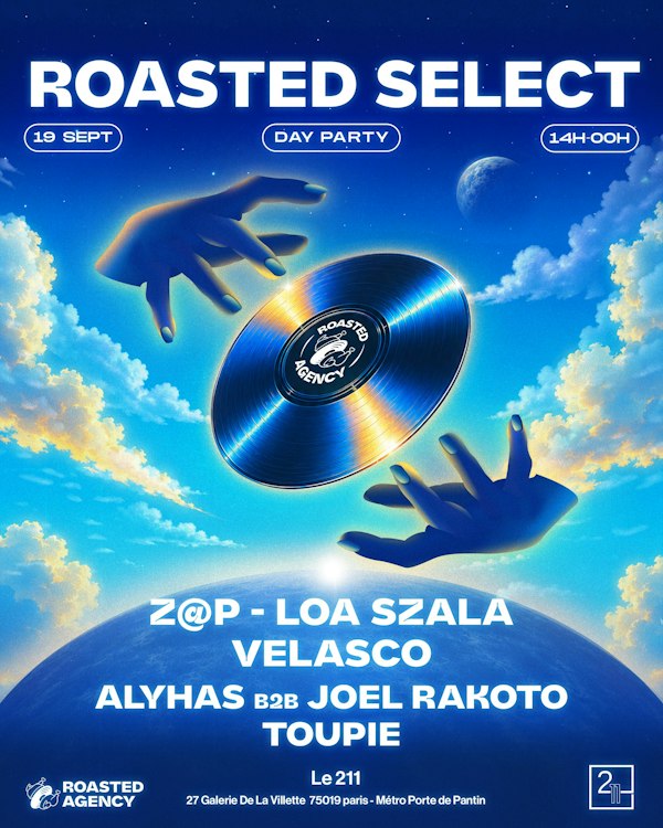 Roasted Select : Z@p, Loa Szala, Velasco, & More