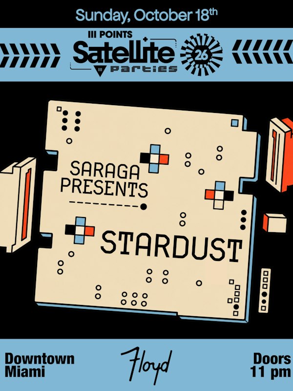 Satellite: Saraga Presents Stardust