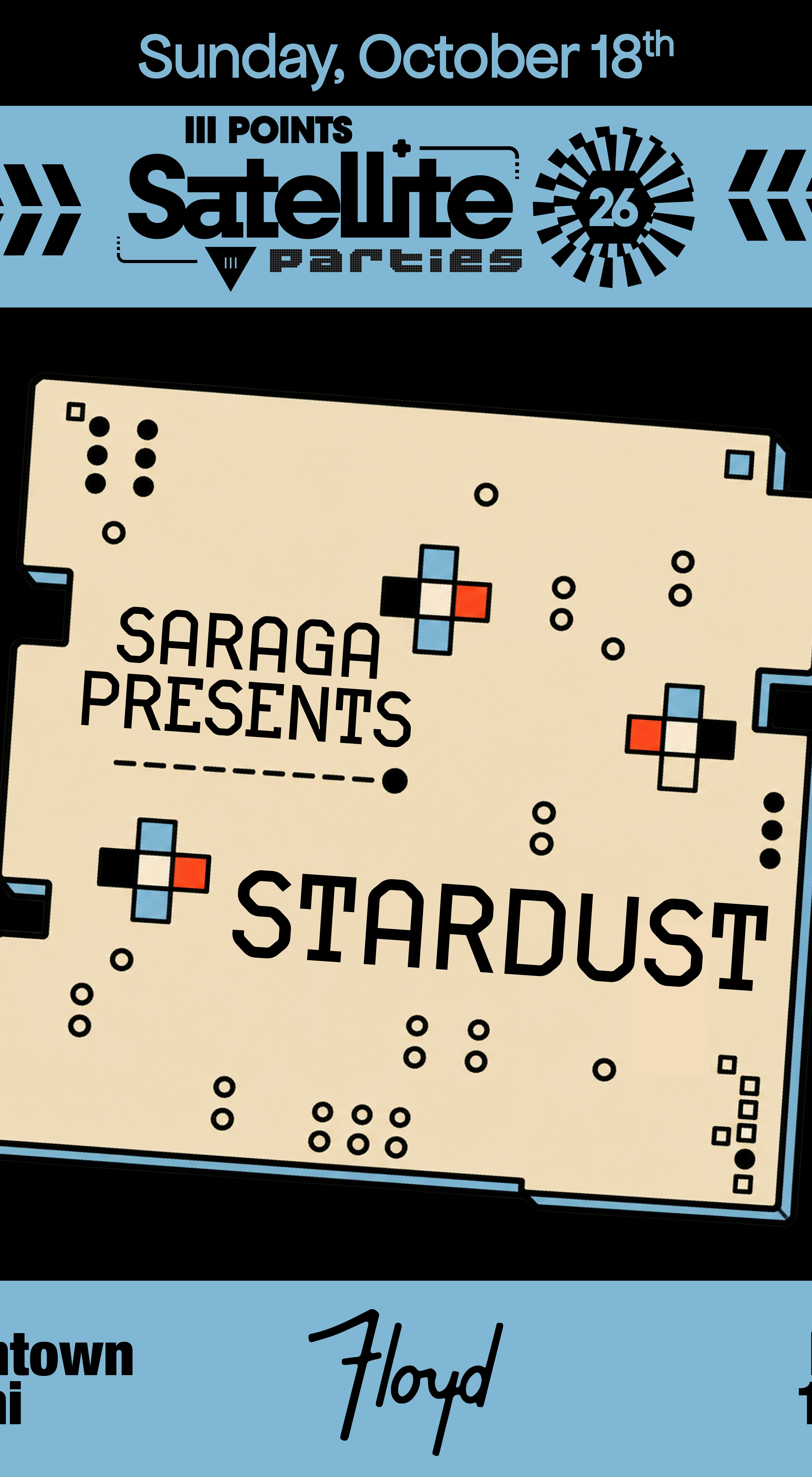 Satellite: Saraga Presents Stardust at Floyd Miami