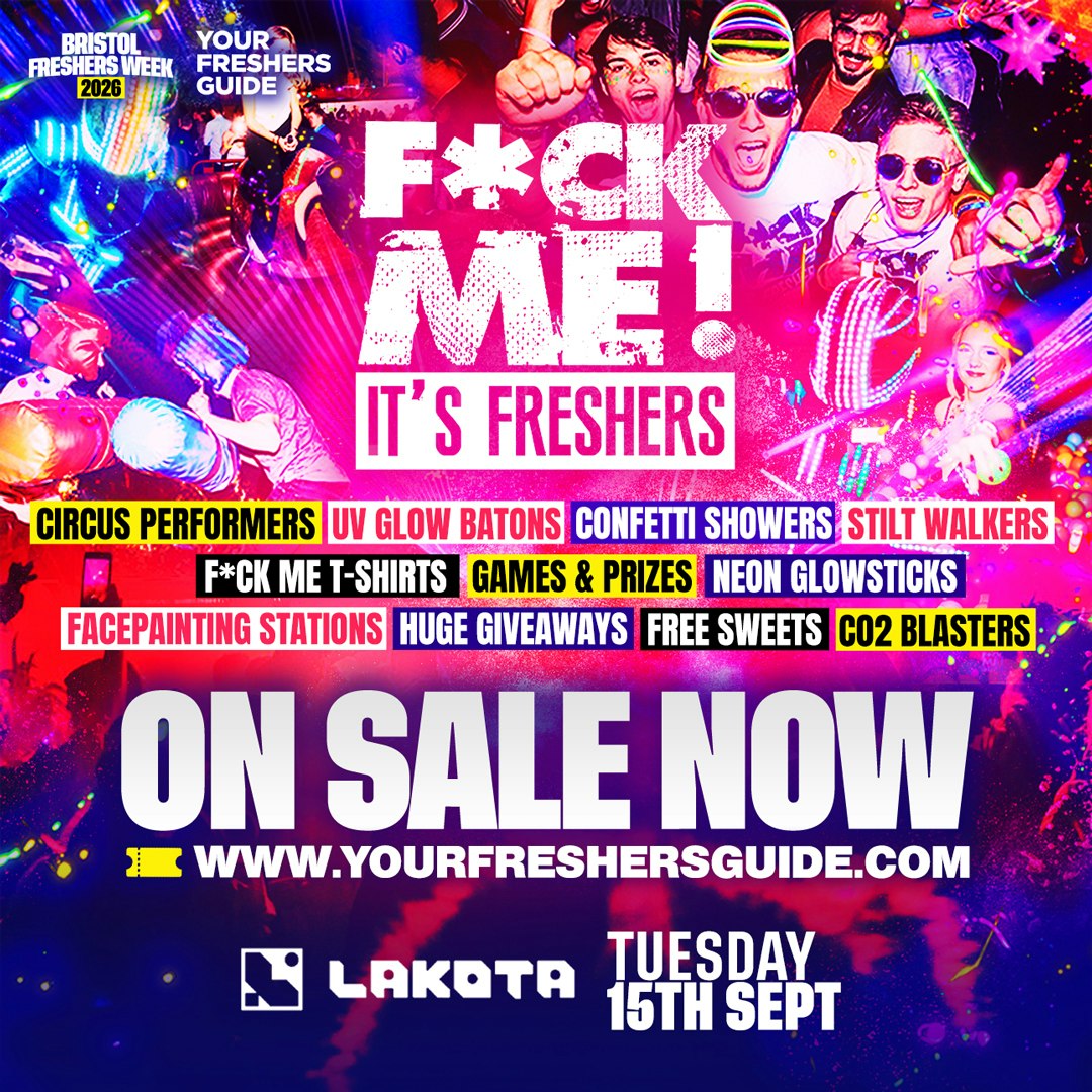 F*CK ME It's Freshers at Lakota, Bristol