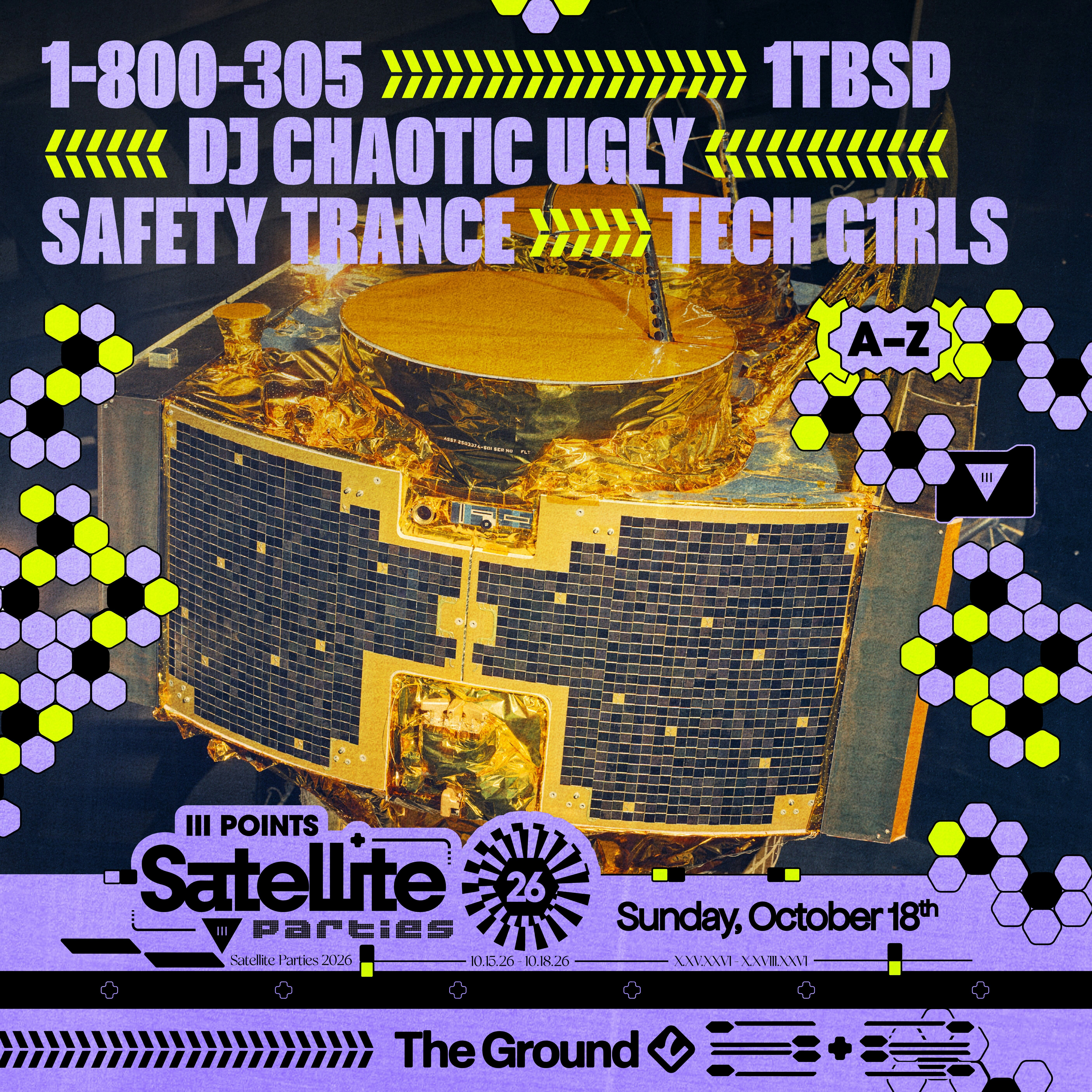 Satellite: 1tbsp, DJ Chaotic Ugly, Safety Trance, TECH G1RLS, & More at The Ground in Miami, FL