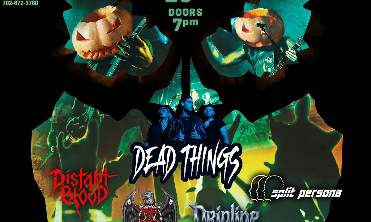 DEAD THINGS and SPECIAL GUESTS