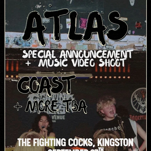 Atlas, Coast, More tba