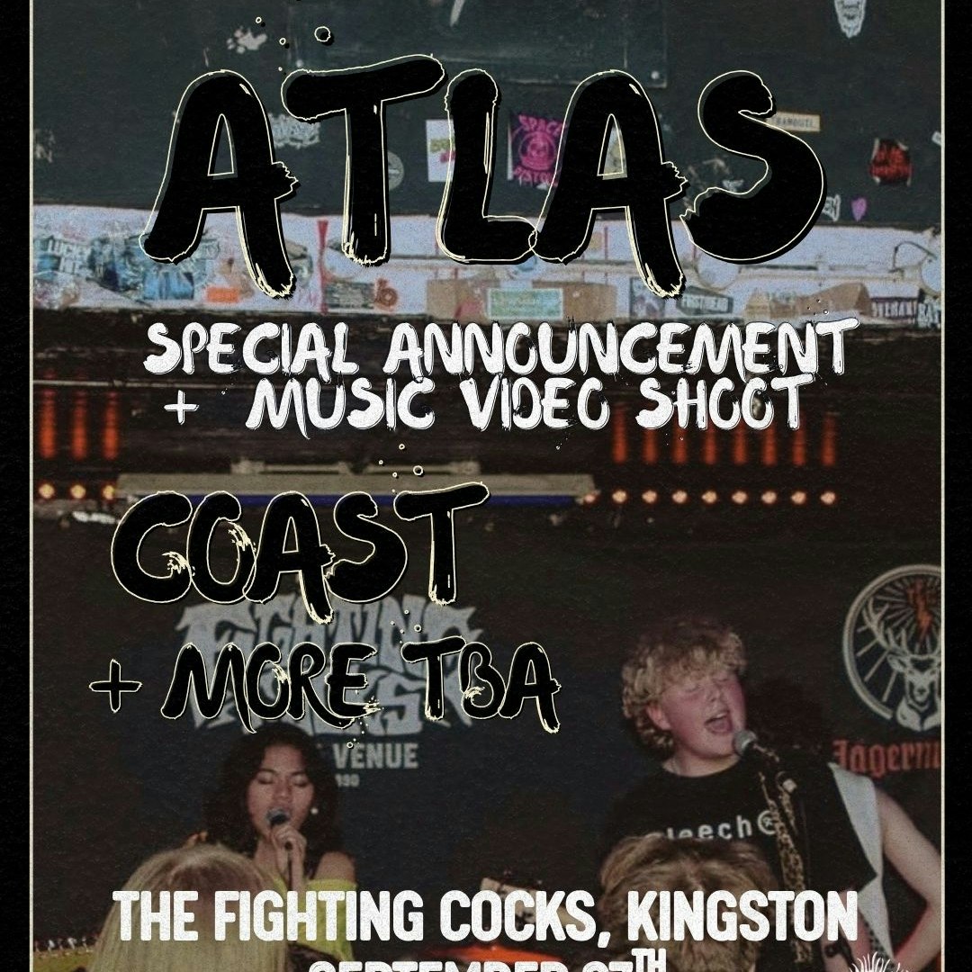 Atlas, Coast, More tba