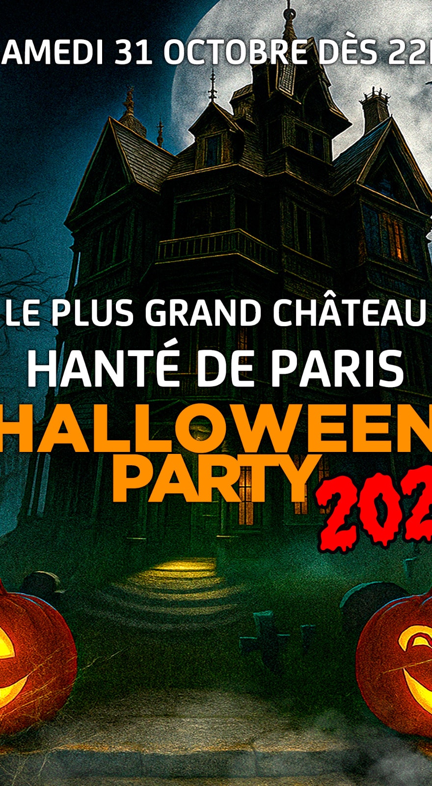Le plus grand château hante Paris halloween 2026