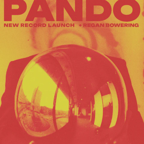 Pando Pando Release Show support by Regan Bowering