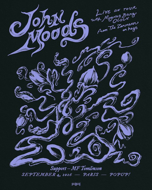 John Moods with Magnus Bang Olsen + MF Tomlinson