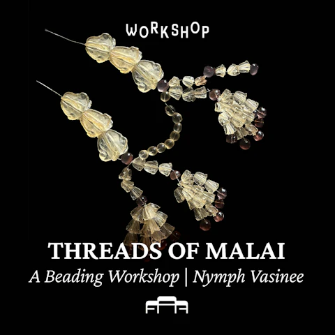 Threads of Malai Workshop