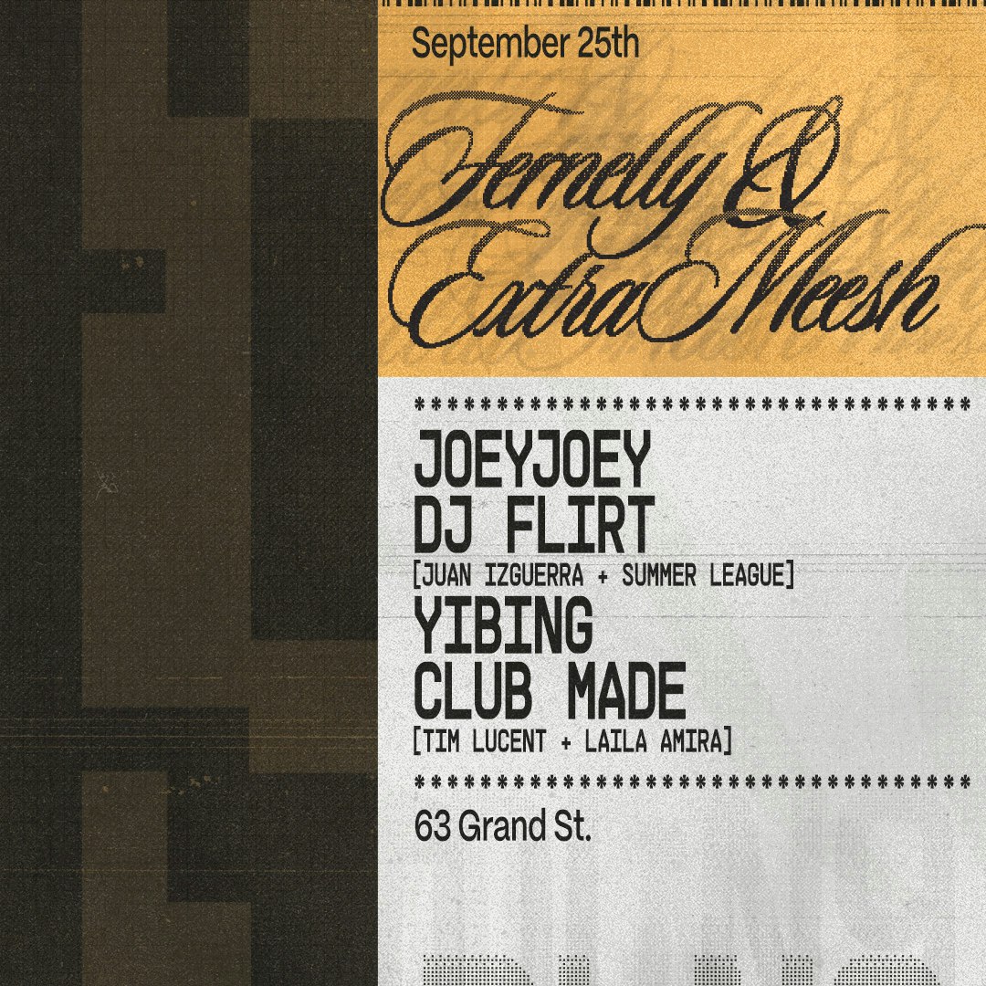 Fernelly, Extra Meesh, JoeyJoey, DJ Flirt + more