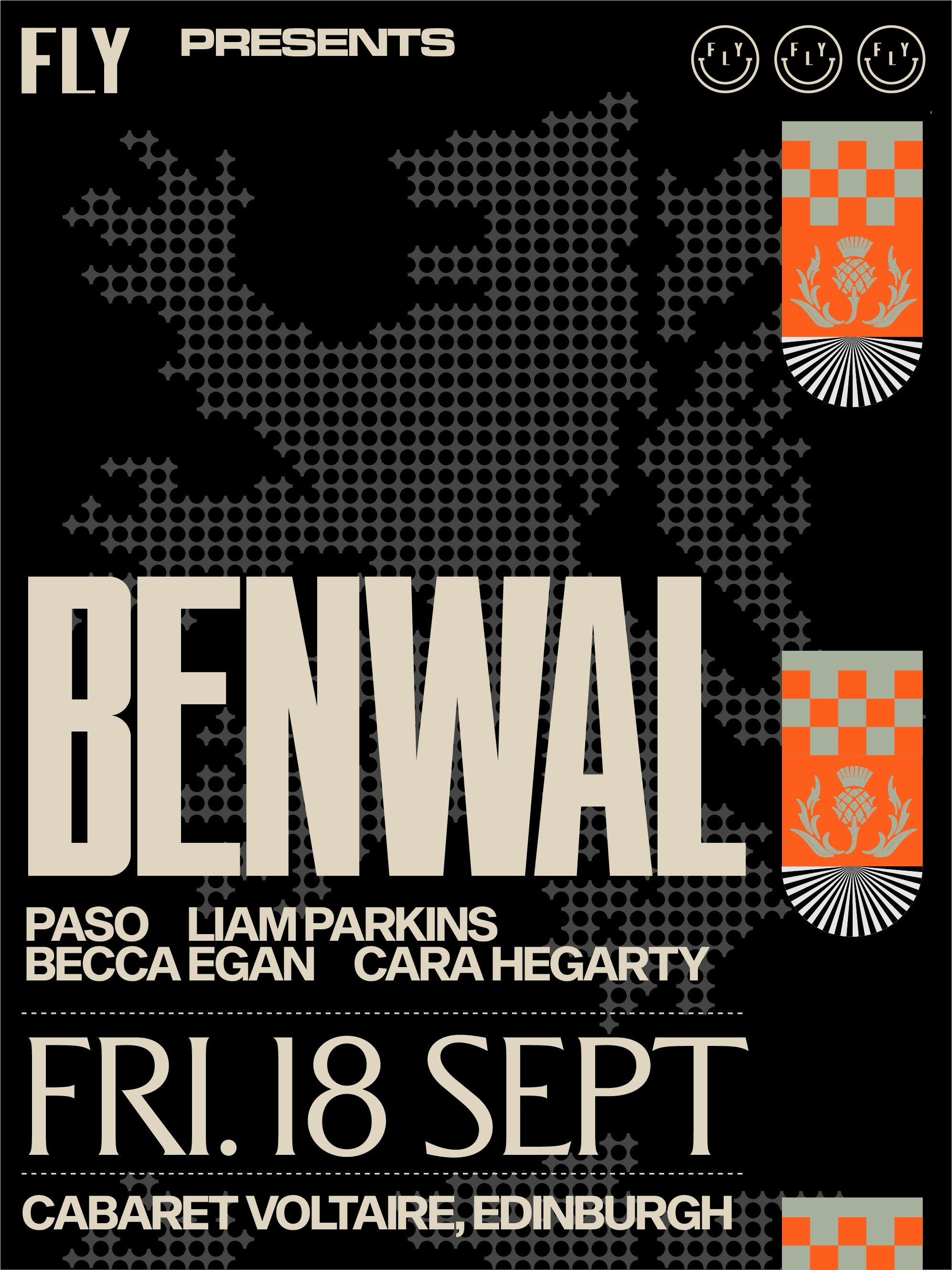 FLY | Benwal | Edinburgh at Cabaret Voltaire, Edinburgh